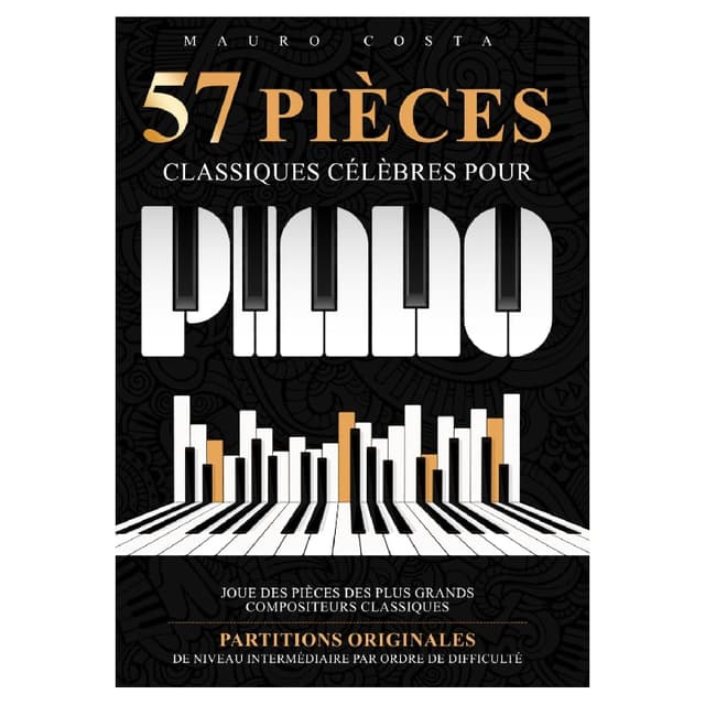 Partitions Classiques Piano 57 Pièces Niveau Intermédiaire